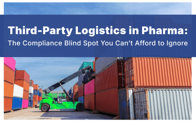 Third-Party Logistics in Pharma: The Compliance Blind Spot You Can’t Afford to Ignore