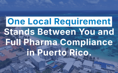 Puerto Rico Pharma Compliance: Why a Local Representative Agent is Essential